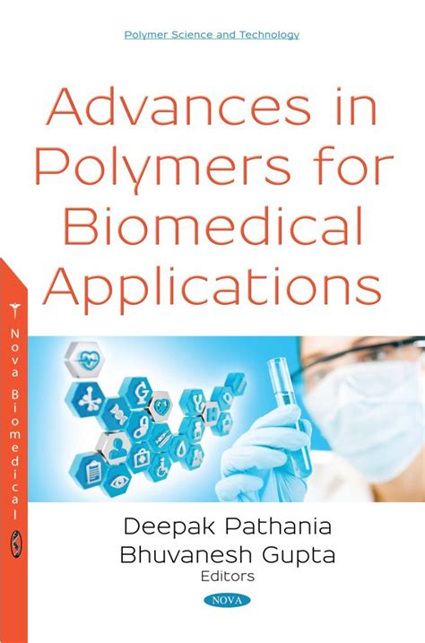 Advances in Polymers for Biomedical Applications – Nova Science Publishers