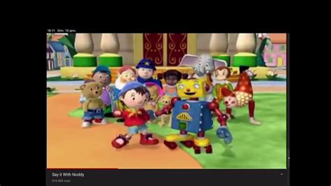 Say It With Noddy Intro - YouTube