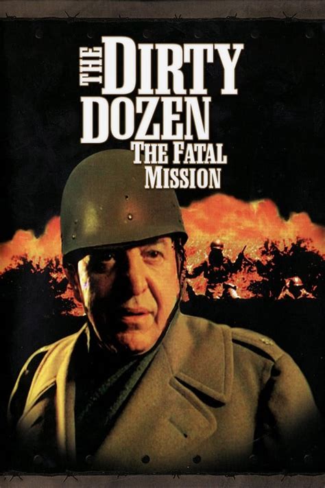 The Dirty Dozen: The Fatal Mission (1988) — The Movie Database (TMDB)