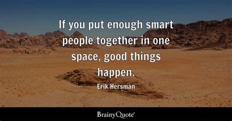 Smart People Quotes - BrainyQuote