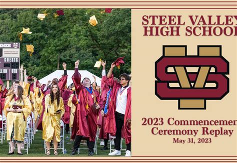 Watch a replay of the Steel Valley High School 2023 Commencement ...