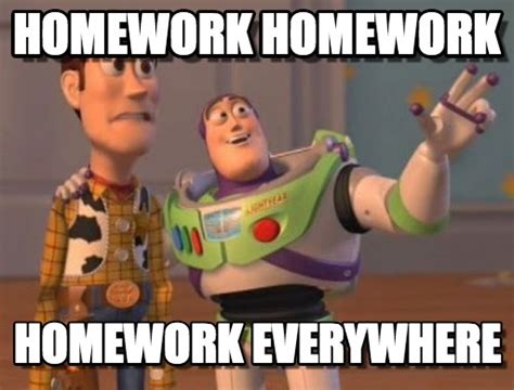 Homework Memes | Funny Memes About Homework Online