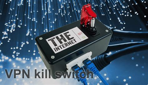 Why is it necessary to have a VPN kill switch - MySpyBot