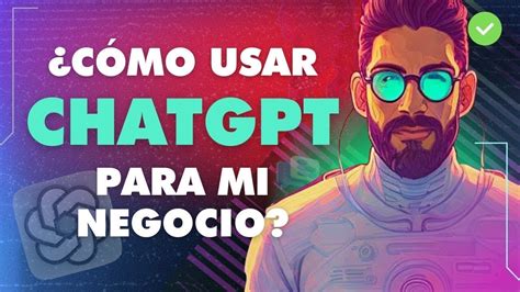 🤖 🤩 ¿Qué es Chatgtp?💰👉🏻Cómo usar Chatgtp GRATIS [TUTORIAL] ¿Cómo usar Chatgtp para mi negocio? 🤖 ...