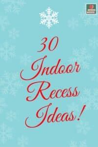 30 Indoor Recess Ideas! | Organized Classroom