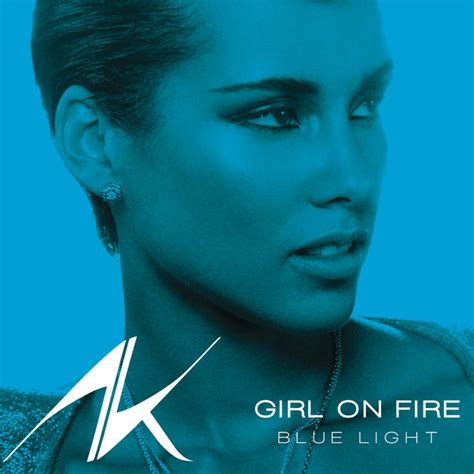 Girl On Fire (Bluelight Version) - Single by Alicia Keys | Spotify