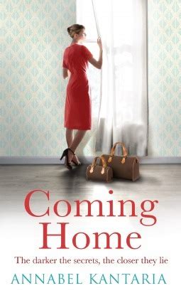 Coming Home by Annabel Kantaria | Goodreads