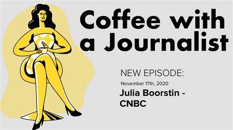 Coffee with a Journalist: Julia Boorstin, CNBC