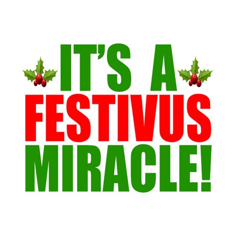 It's A Festivus Miracle! Seinfeld - Seinfeld - T-Shirt | TeePublic
