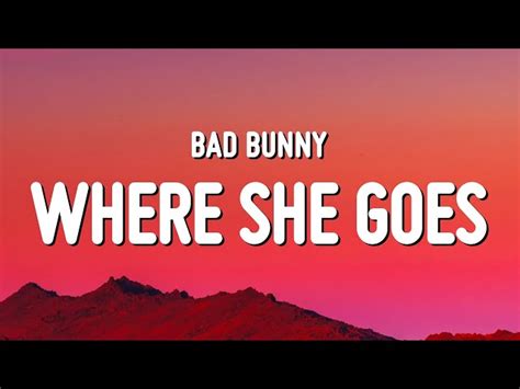 Music Downloader & Converter - Bad Bunny - WHERE SHE GOES (Letra/Lyrics)