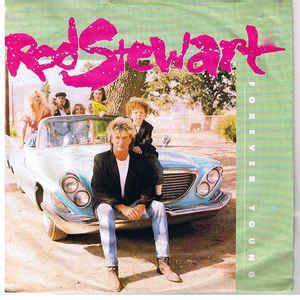 Rod Stewart - Forever Young | Releases | Discogs