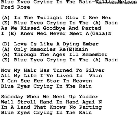 Country Music:Blue Eyes Crying In The Rain-Willie Nelson Lyrics and Chords