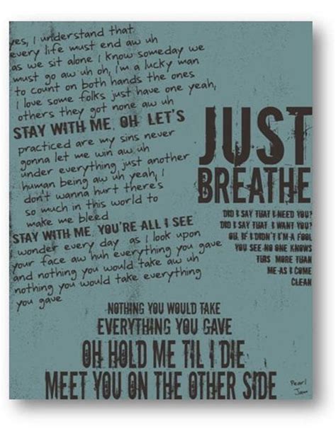 Just Breathe / Pearl Jam/ Lyric / DIGITAL by ataglancegraphics