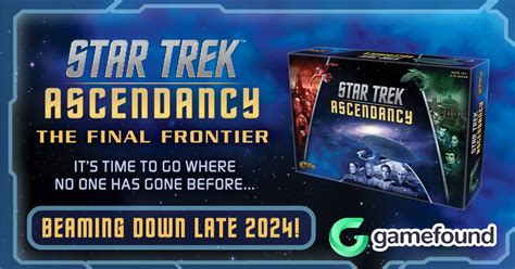 Star Trek Ascendancy: The Final Frontier by GF9 - Gamefound