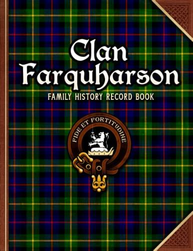 Clan Farquharson Family History Record Book: 10 Generation Family Tree ...