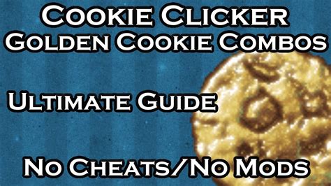 Cookie Clicker: How to get Golden Cookie Combos - YouTube