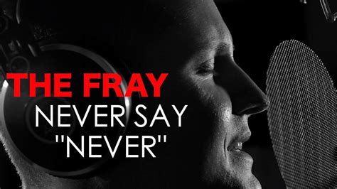 The Fray - Never Say Never feat. Conor McLean (Piano & Voice cover ...