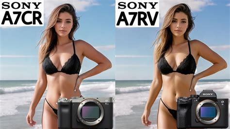 Sony A7CR VS Sony A7RV Camera Test Comparison - YouTube