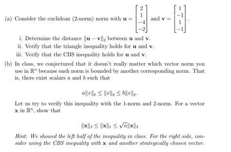 Solved 2 (a) Consider the euclidean (2-norm) norm with u and | Chegg.com