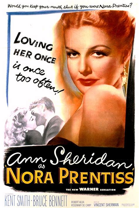 Nora Prentiss (1947) - Ann Sheridan, Kent Smith, Bruce Bennett | Film noir, Classic films ...