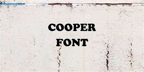 Cooper Black Font Free Download