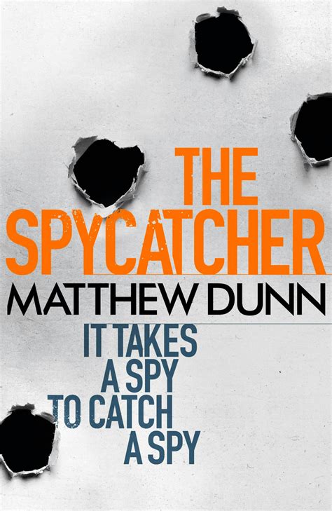 The Spycatcher by Matthew Dunn - Books - Hachette Australia