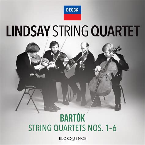 Lindsay String Quartet - Bartók: String Quartets Nos. 1-6 - Eloquence Classics