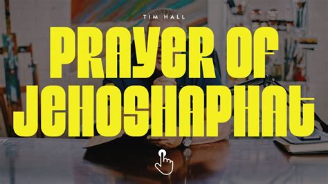 Prayer of Jehoshaphat | Pastor Tim Hall Devotions - YouTube