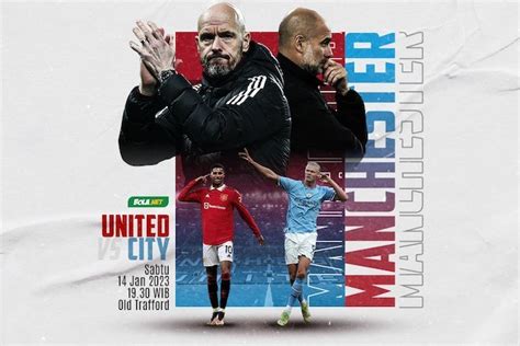 Manchester United Vs Manchester City 2022 Tayang Dimana