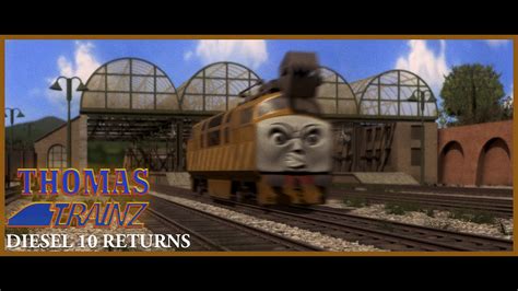 Diesel 10 Returns Deleted Scene| TATMR Trainz Remake - YouTube