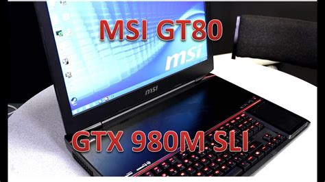 MSI GT80 Titan Gaming Laptop Full Review - YouTube