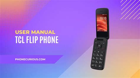 TCL Flip Phone Manual / User Guide - PhoneCurious