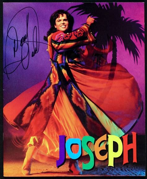 Have seen this twice. Donny Osmond in "Joseph and the Amazing ...