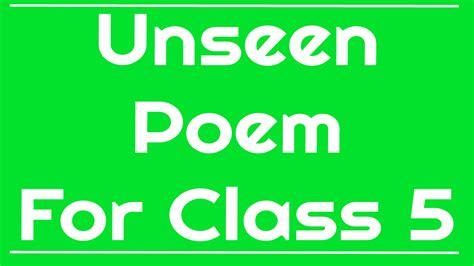 Unseen Poem For Class 5 In English With Questions And Answers » STUDYBABA