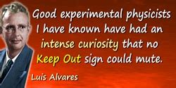 Luis W. Alvarez Quotes - 24 Science Quotes - Dictionary of Science ...