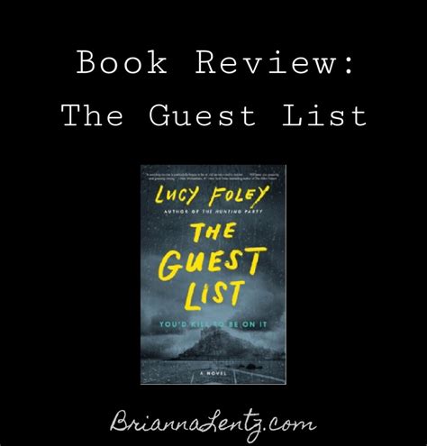 The Guest List By Lucy Foley Book Review | Brianna Lentz