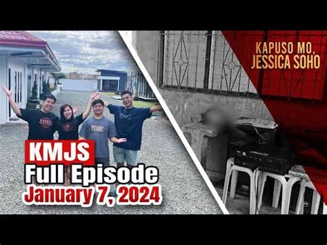 KMJS January 7, 2024 Full Episode | Kapuso Mo, Jessica Soho | Videos | GMA News Online