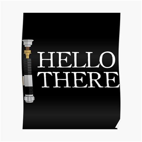 "Obi Wan Hello There " Poster for Sale by KateKomicsArt | Redbubble