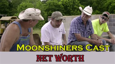 Moonshiners Cast Net Worth and Salary. | Networthmag