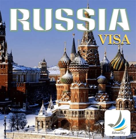 Russia Visa Requirement