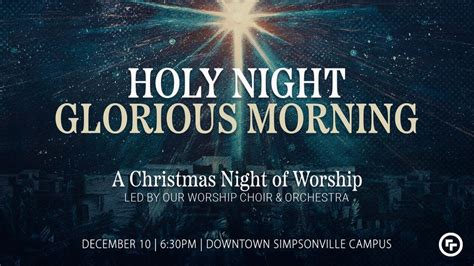 Christmas Night of Worship, First Baptist Simpsonville, 10 December 2023 | AllEvents.in