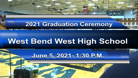 West Bend West High School Graduation Ceremony : West Bend Community TV : Free Download, Borrow ...