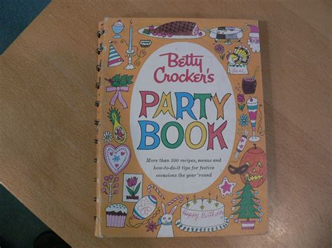 Betty Crocker's Party Book Cookbook 1960. First Edition, 2nd Printing ...