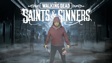 1st Hour-The Walking Dead: Saints & Sinners, FIRST IMPRESSIONS/GAMEPLAY ...