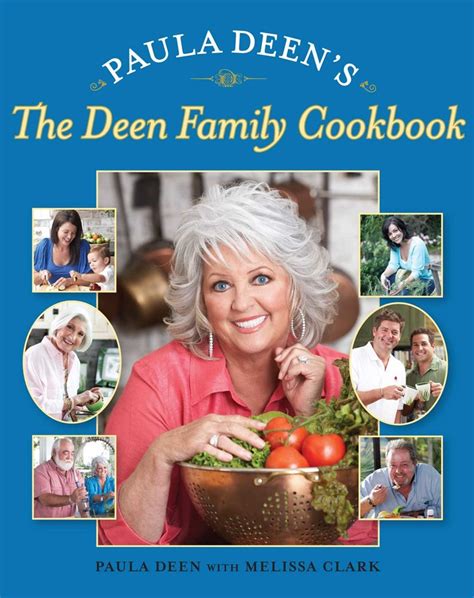 Paula Deen's The Deen Family Cookbook eBook by Paula Deen, Melissa ...