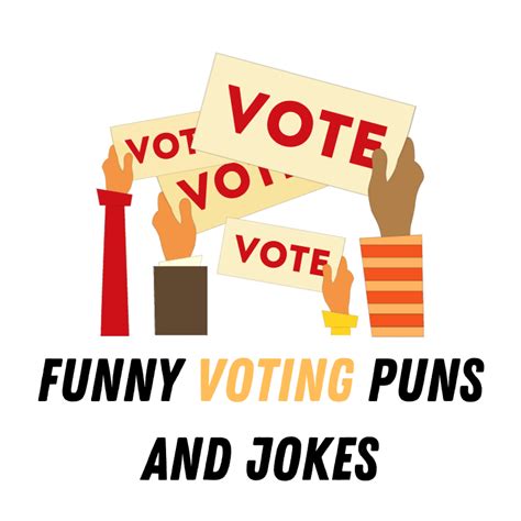 90+ Funny Voting Puns And Jokes - Funniest Puns