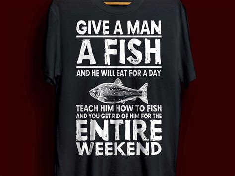 give a man a fish t-shirt by Eausuf Ali on Dribbble