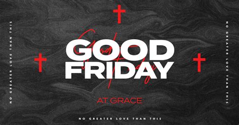 Good Friday | Sermons | Grace Church