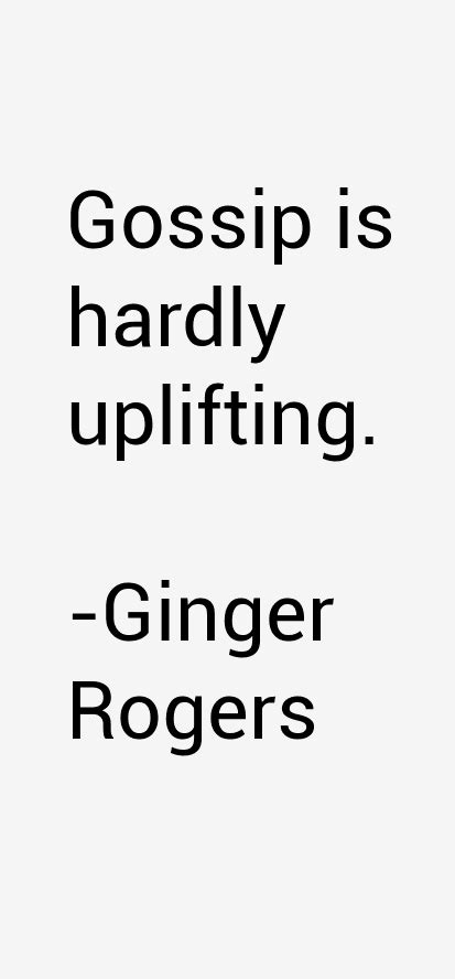 Ginger Rogers Quotes & Sayings (Page 2)