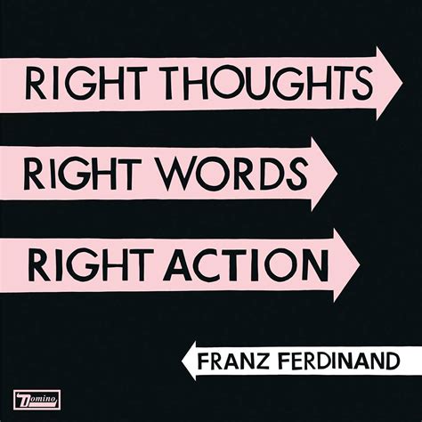 Franz Ferdinand – Right Thoughts Right Words Right Action – CD Cover e ...